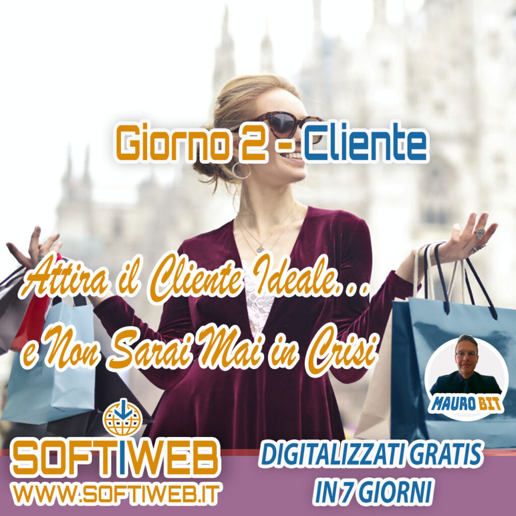 CLIENTE - digitalizzati GRATIS in 7 giorni - impresa - professionista - business - vai online - www.softiweb.it
